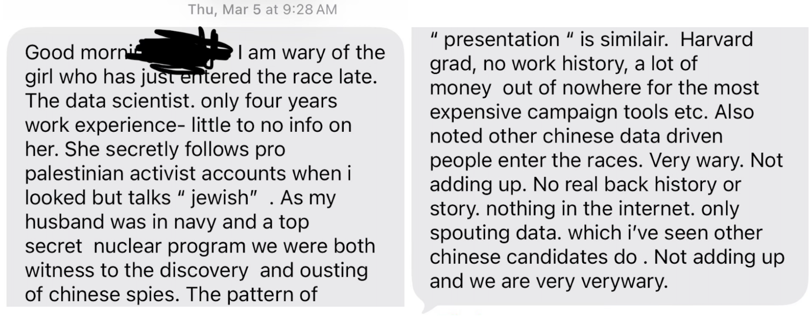 Screenshots of texts transcribed above: "The pattern of “presentation” is similair [SIC]. Harvard grad, no work history, a lot of money out of nowhere for the most expensive campaign tool etc. [...] Very wary. Not adding up [...] Only spouting data which I’ve seen other chinese candidates do.”