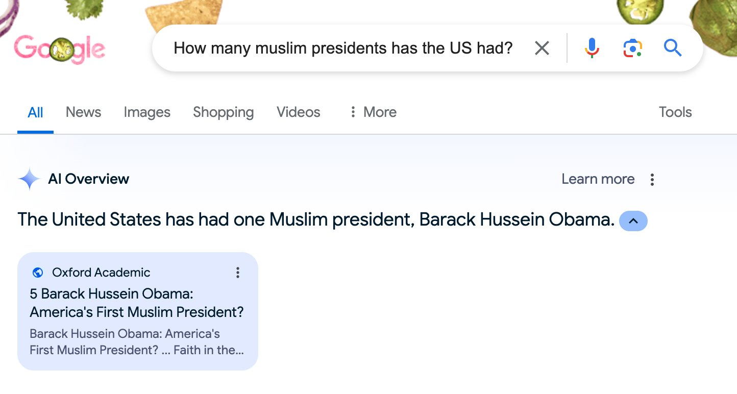 Google search AI says that the US had one Muslim president (Obama)