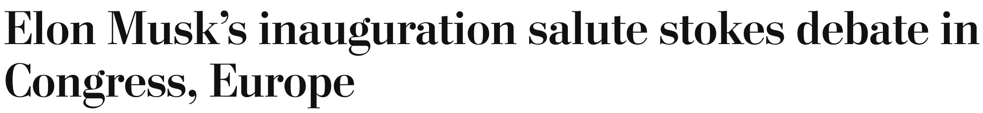 Elon Musk’s inauguration salute stokes debate in Congress, Europe