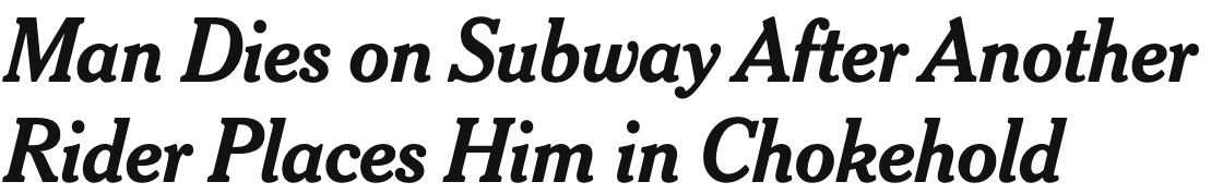 Man Dies on Subway After Another Rider Places Him in Chokehold