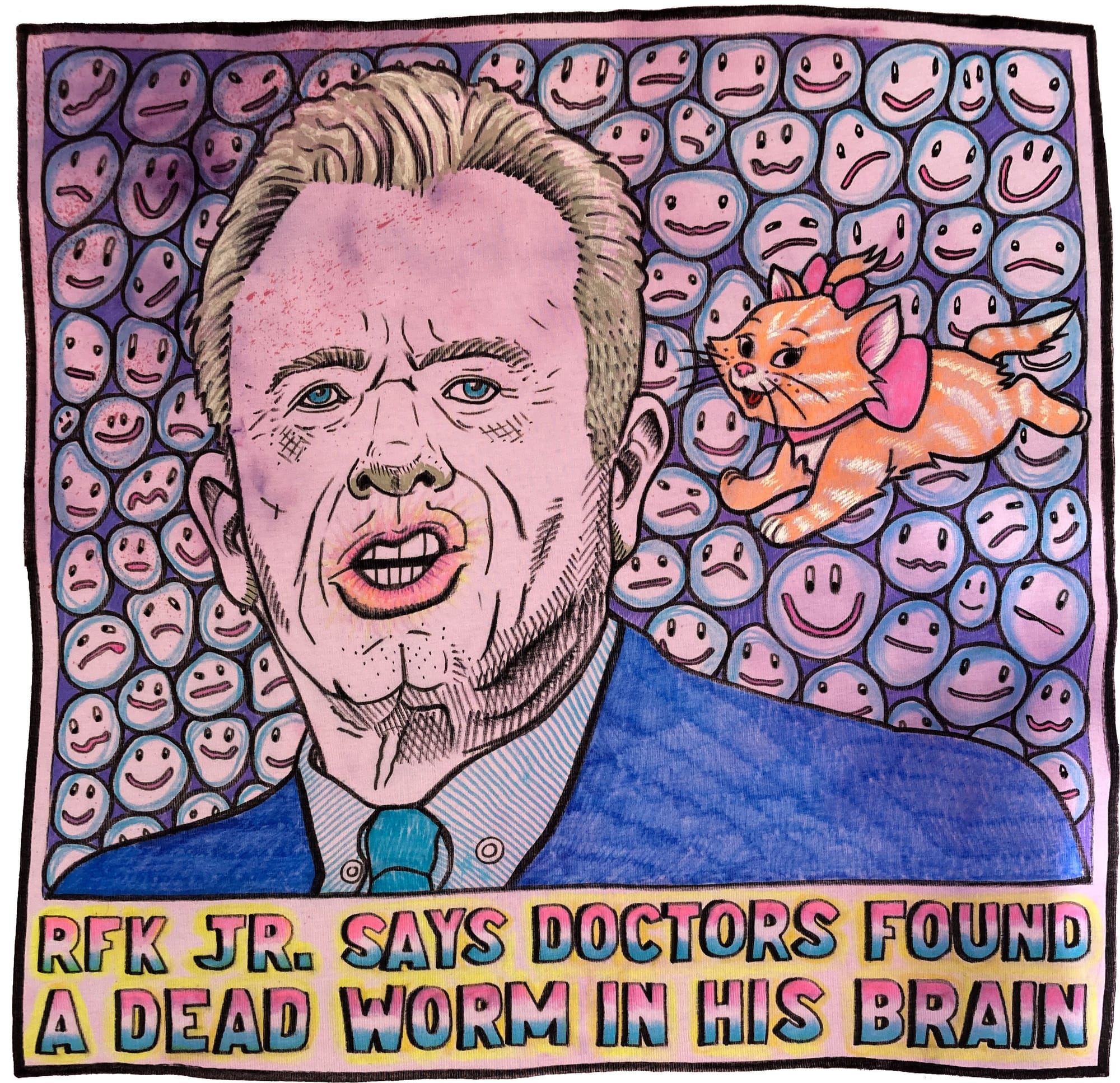 The t-shirt drawing by Jess Johnson featuring a drawling of RFK Jn and the words "RFK Jr. says doctors found a dead worm in his brain"