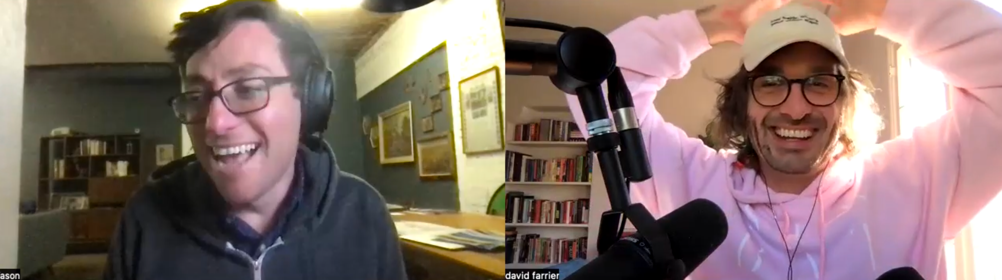 Jason and David having a laugh on Zoom lol
