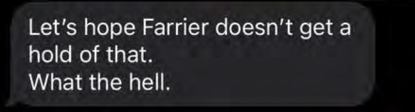 Let's hope Farrier doesn't get ahold of that, what the hell!