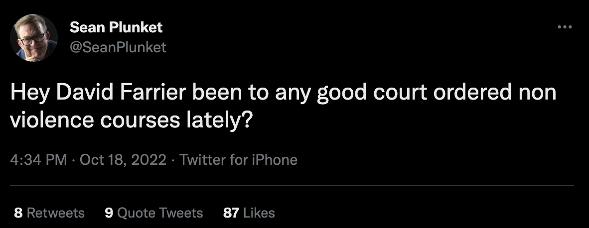 Sean tweets: "Hey David Farrier been to any good court ordered non violence courses lately?"