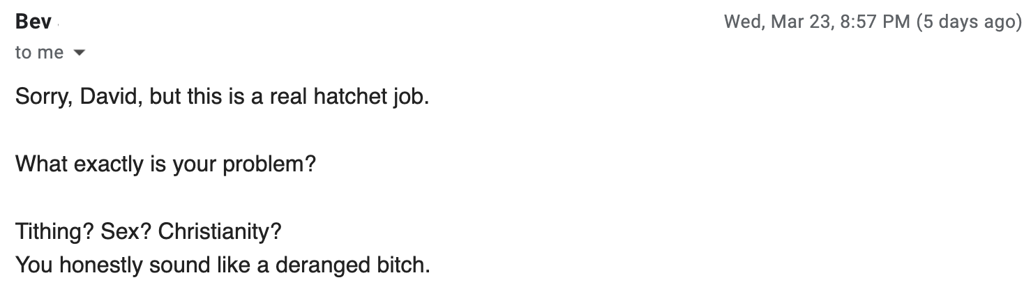 Bev's email calling me a "deranged bitch"