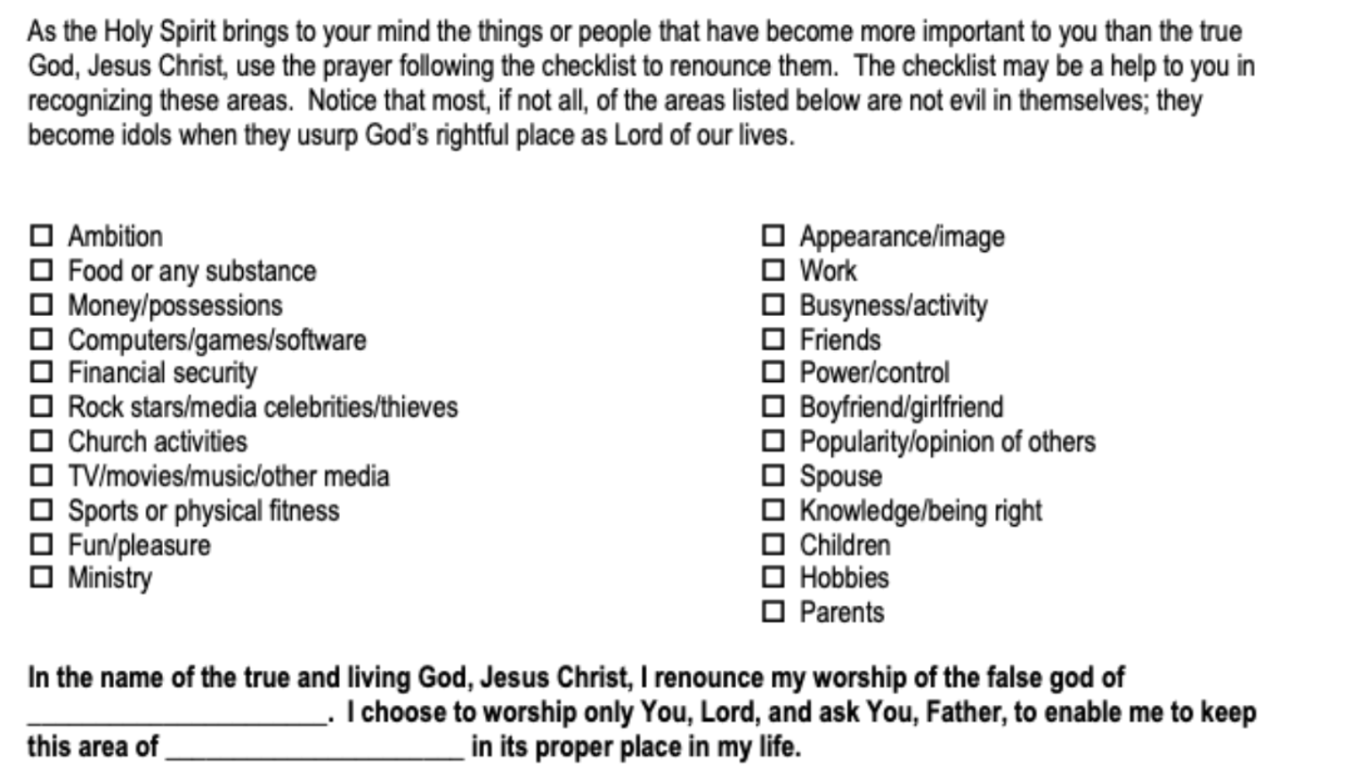 A checklist of things to renounce if they had become more important than God