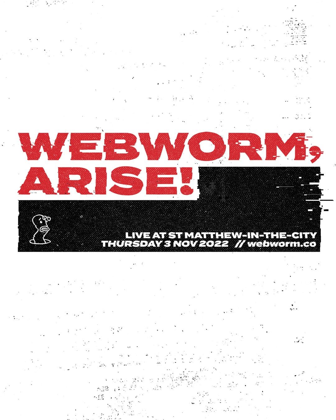 Webworm, Arise! A Live Webworm Event