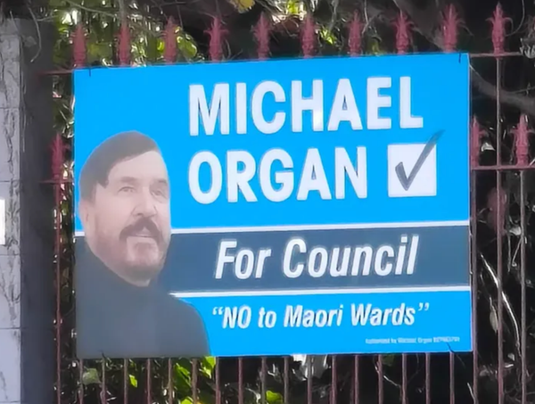 Organ billboard outside his property in Whanganui