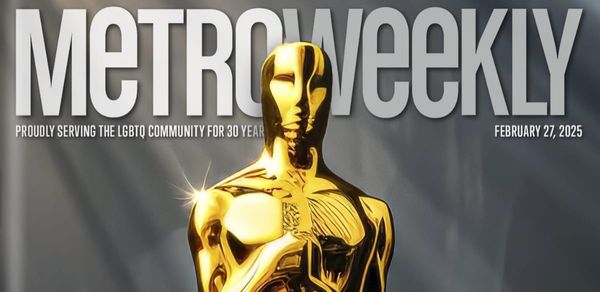 A close-up of the cover image of Metro Weekly, February 27, 2025. A gleaming, golden Oscars statuette against the masthead.