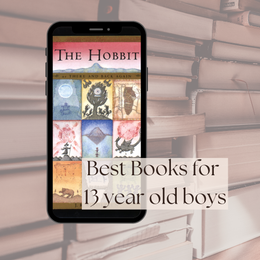 The Best Books for 13 Year Old Boys - What to Read Next!
