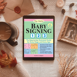 Sign Language for Tiny Fingers: The Best Books to Teach Baby Sign Language--Parent Approved!