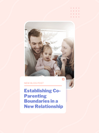 co parenting boundaries new relationship