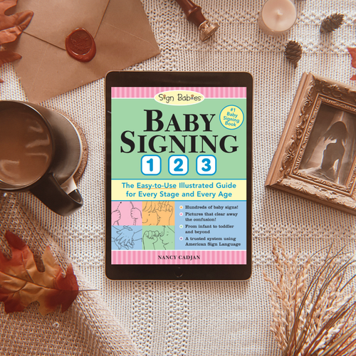 Sign Language for Tiny Fingers: The Best Books to Teach Baby Sign Language--Parent Approved!