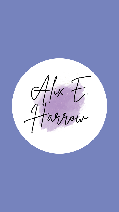 Alix E Harrow