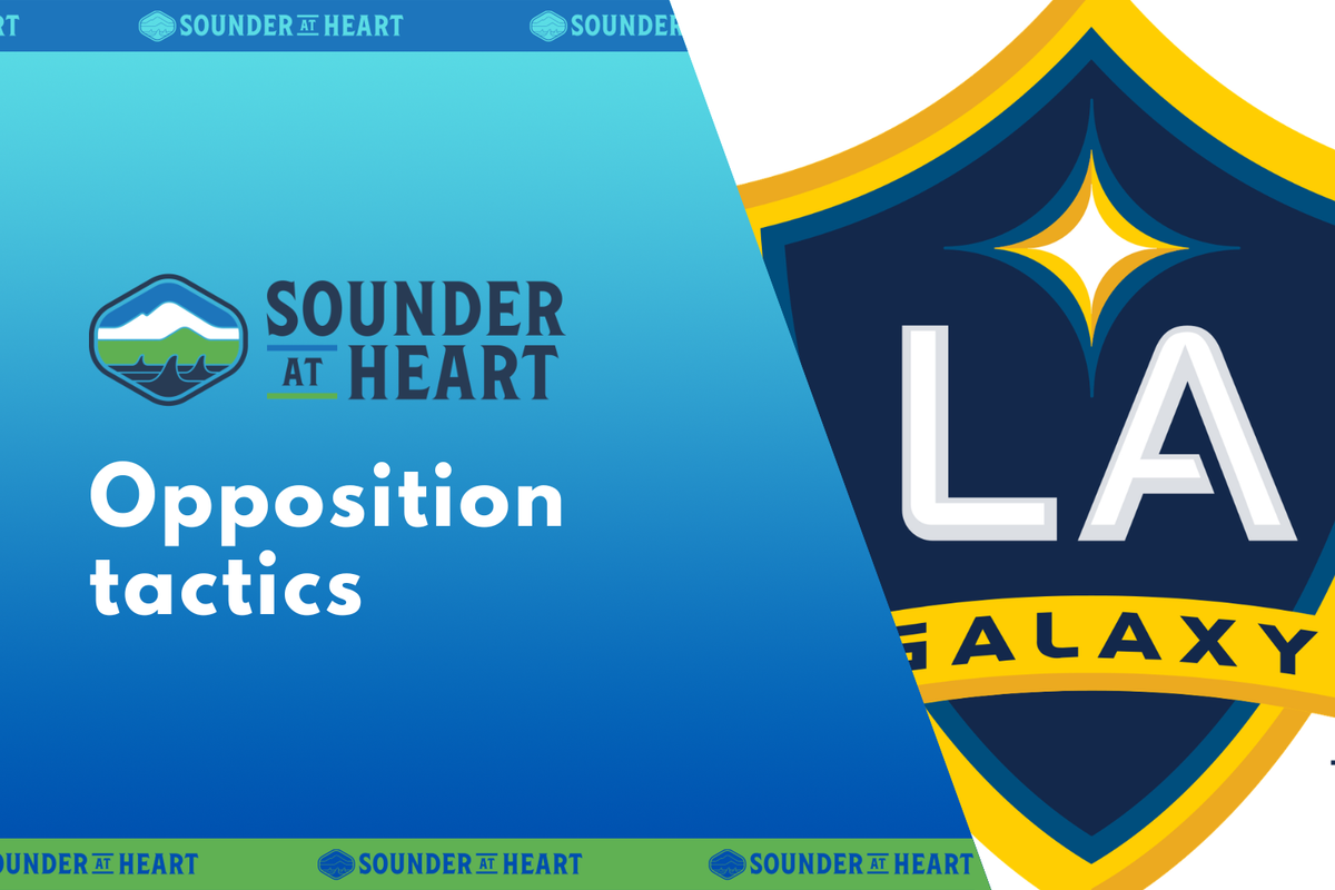 Where Sounders can hurt LA Galaxy and what they need to guard against