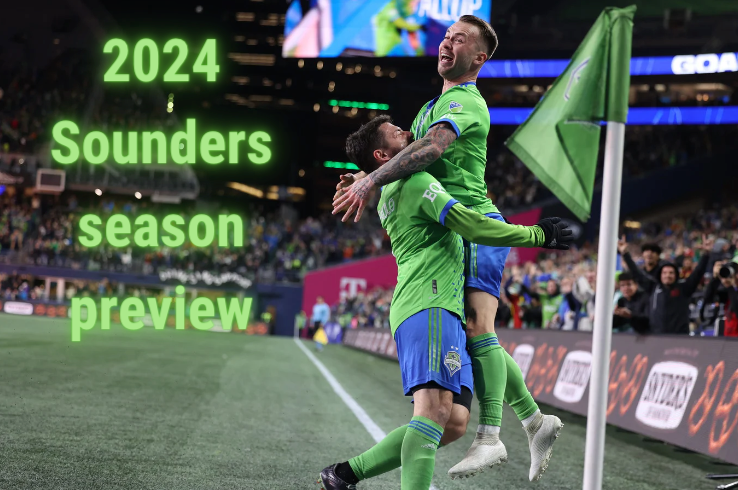 Everything you need to know to be ready for Sounders in 2024