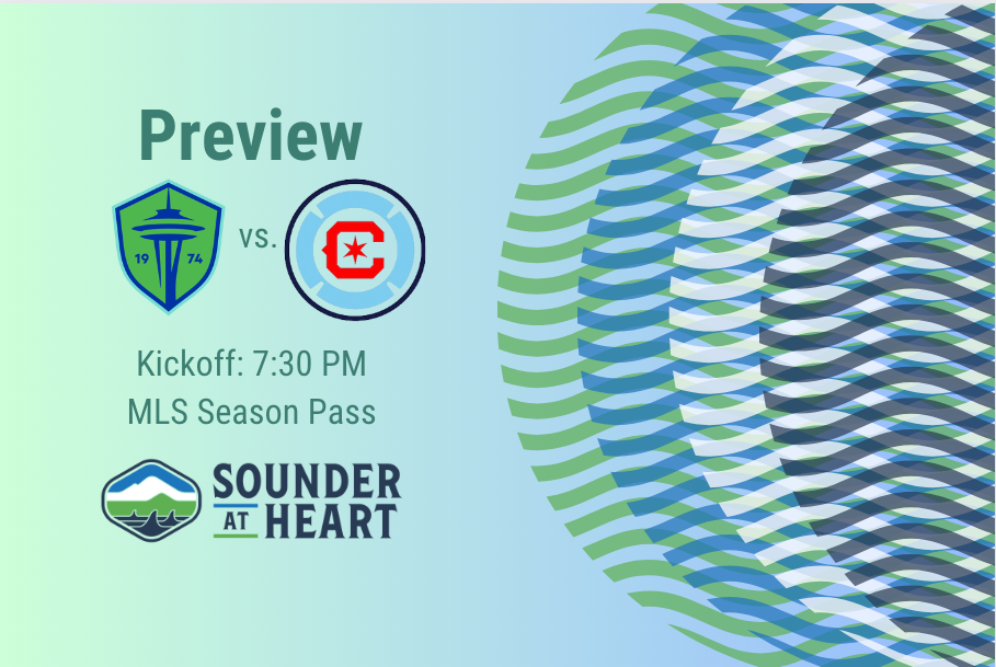 Sounders vs. Chicago Fire: Gamethread