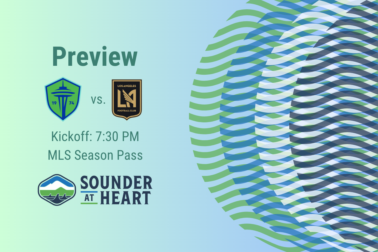 Sounders vs. LAFC, streaming: Gamethread