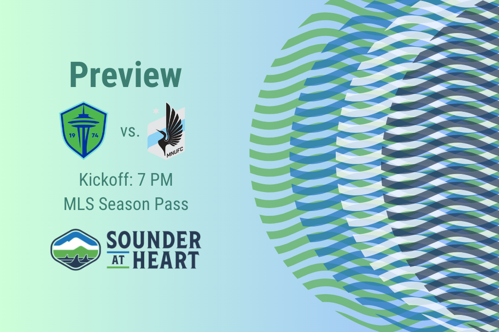 Sounders vs. Minnesota United: Gamethread