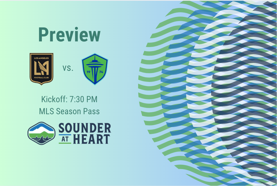LAFC vs. Sounders: Gamethread