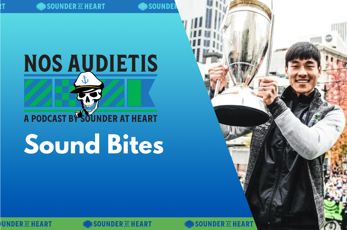 Sound Bites: The Sounders won’t be in the U.S. Open Cup?!?