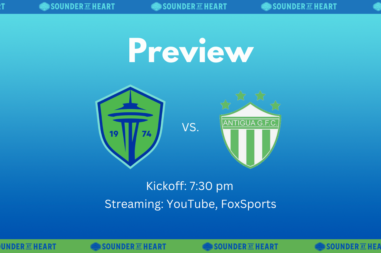 Sounders vs. Antigua GFC: Gamethread