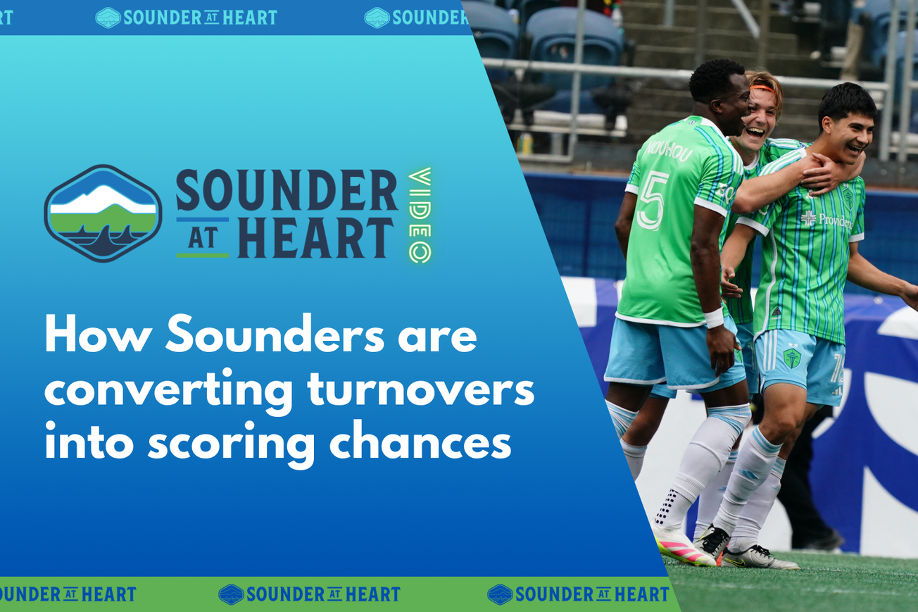 How the Sounders are starting to convert turnovers into shots