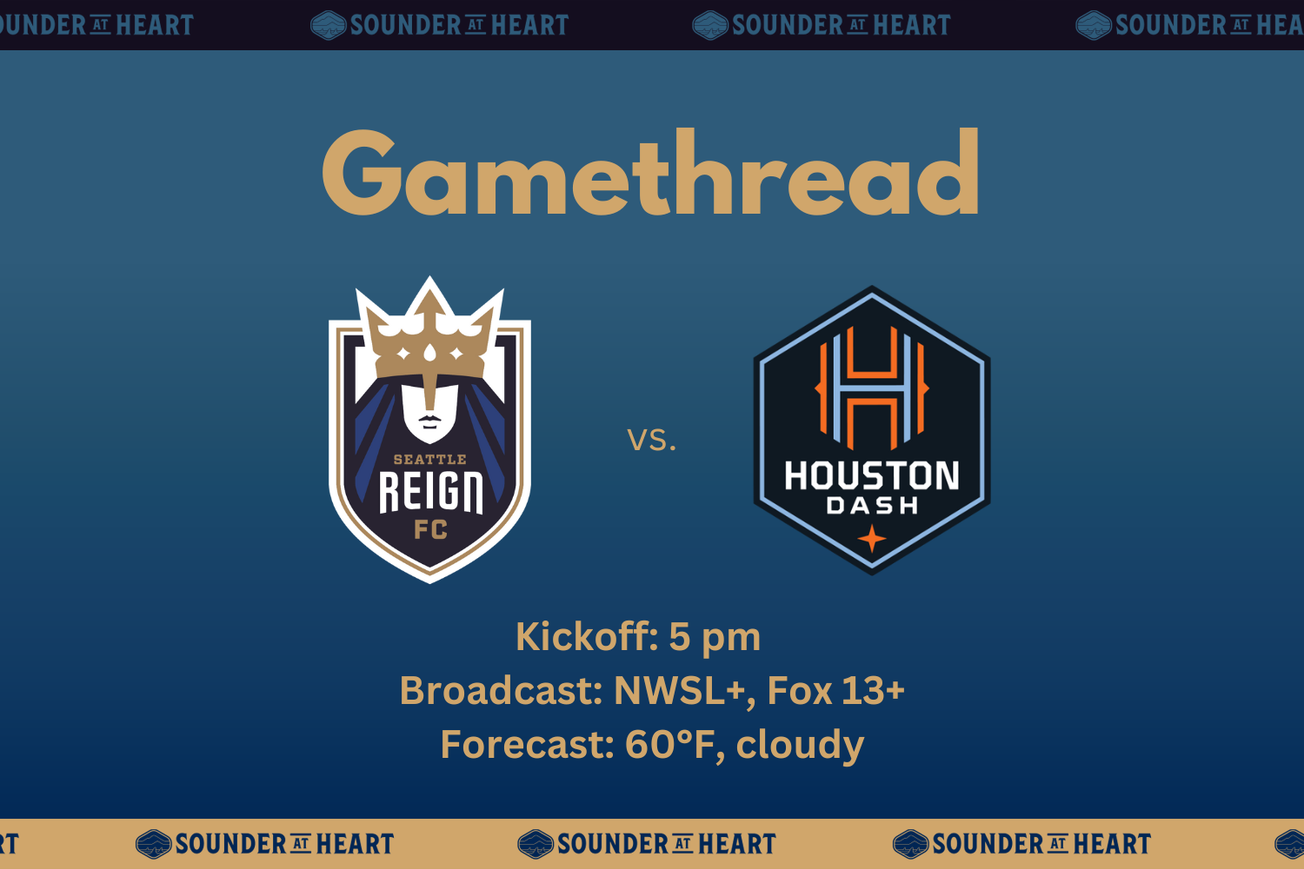 Seattle Reign versus Houston Dash game thread graphic, noting 5 pm kickoff time and NWSL+ or Fox 13+ for broadcast. Weather is expected to be 60 degrees and cloudy at kickoff.