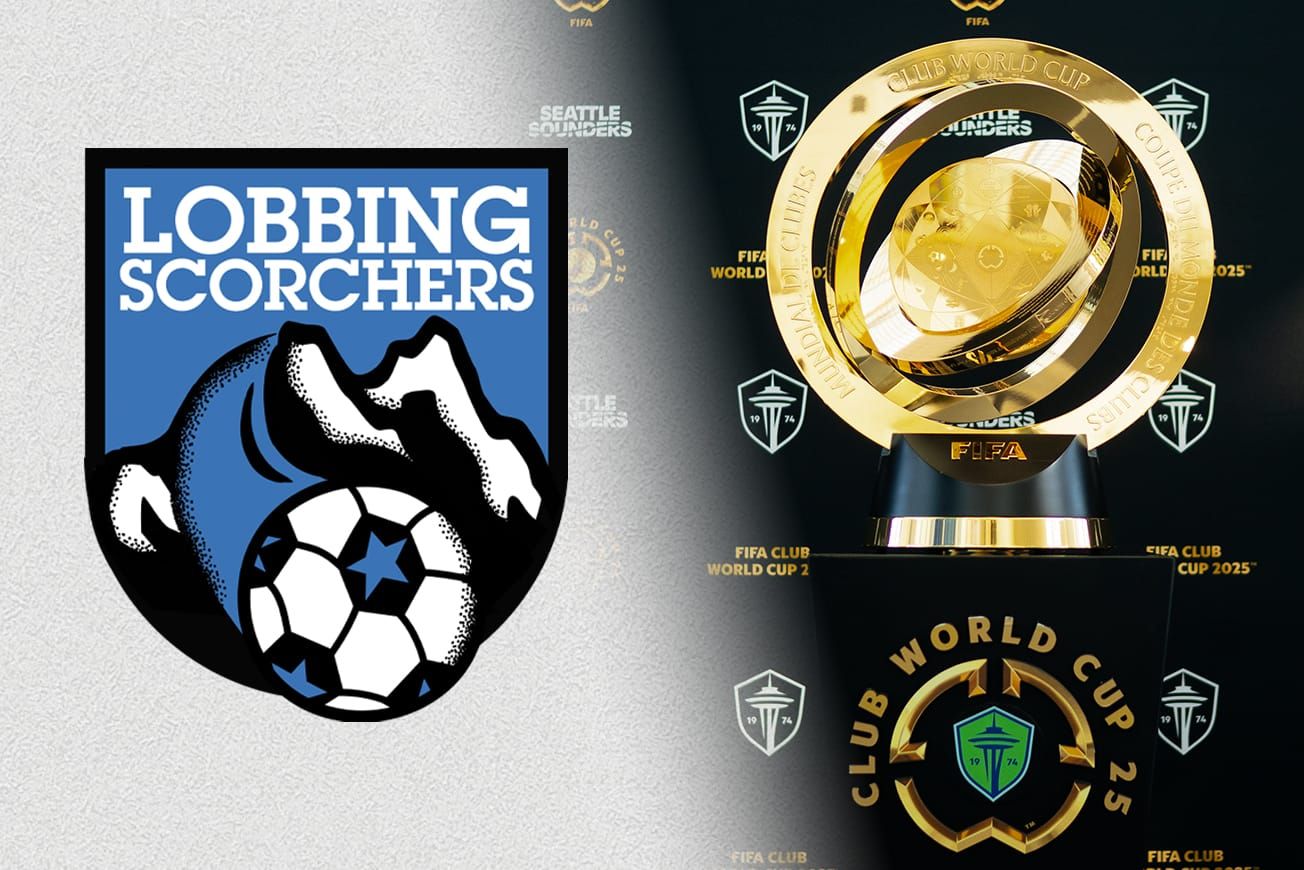 Lobbing Scorchers: Sounders vs The World