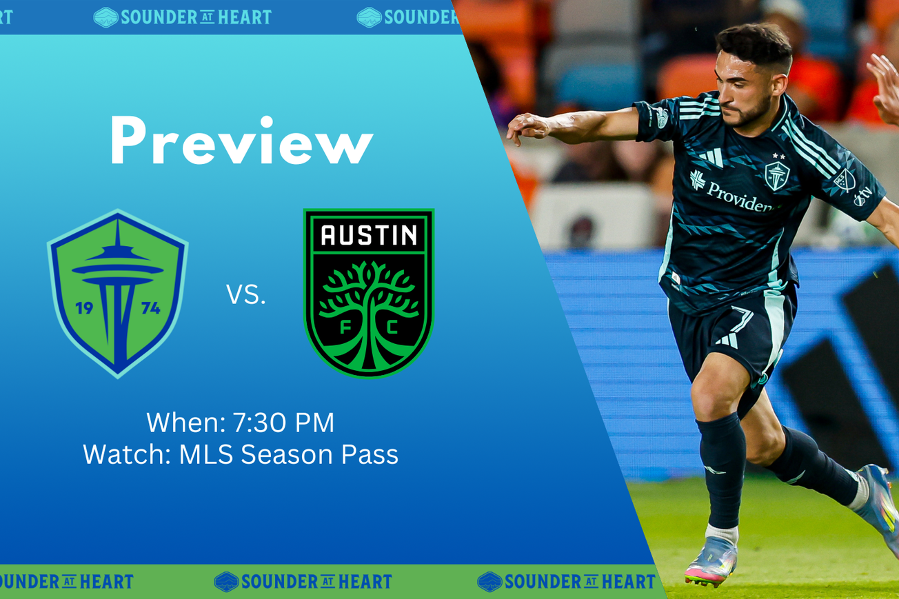 Sounders vs. Austin FC: Gamethread