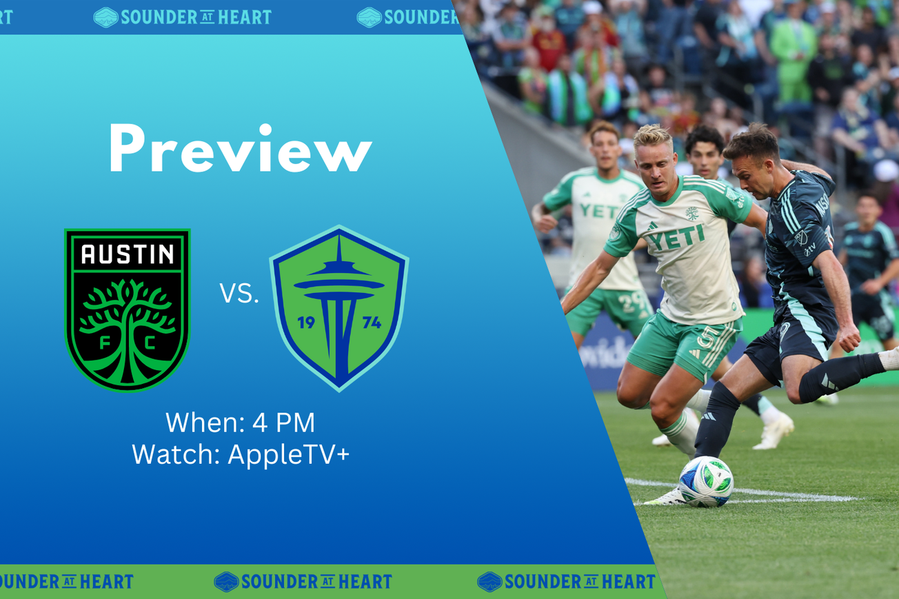 Austin FC vs. Sounders: Gamethread