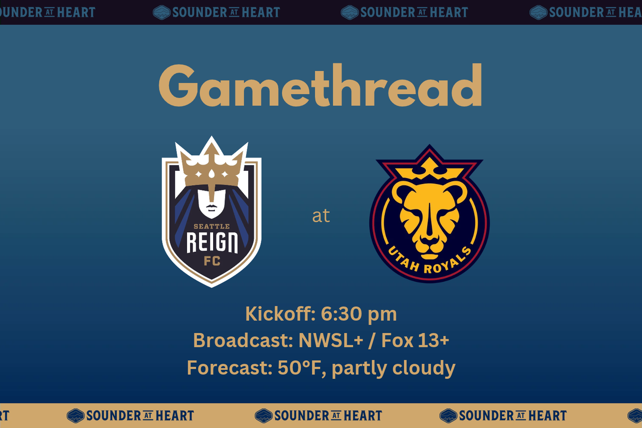 Reign at Royals gamethread graphic. Kickoff at 6:30 PM Pacific time, broadcast on NWSL+ and Fox 13+, and forecast of 50 degrees F and partly cloudy at kickoff.