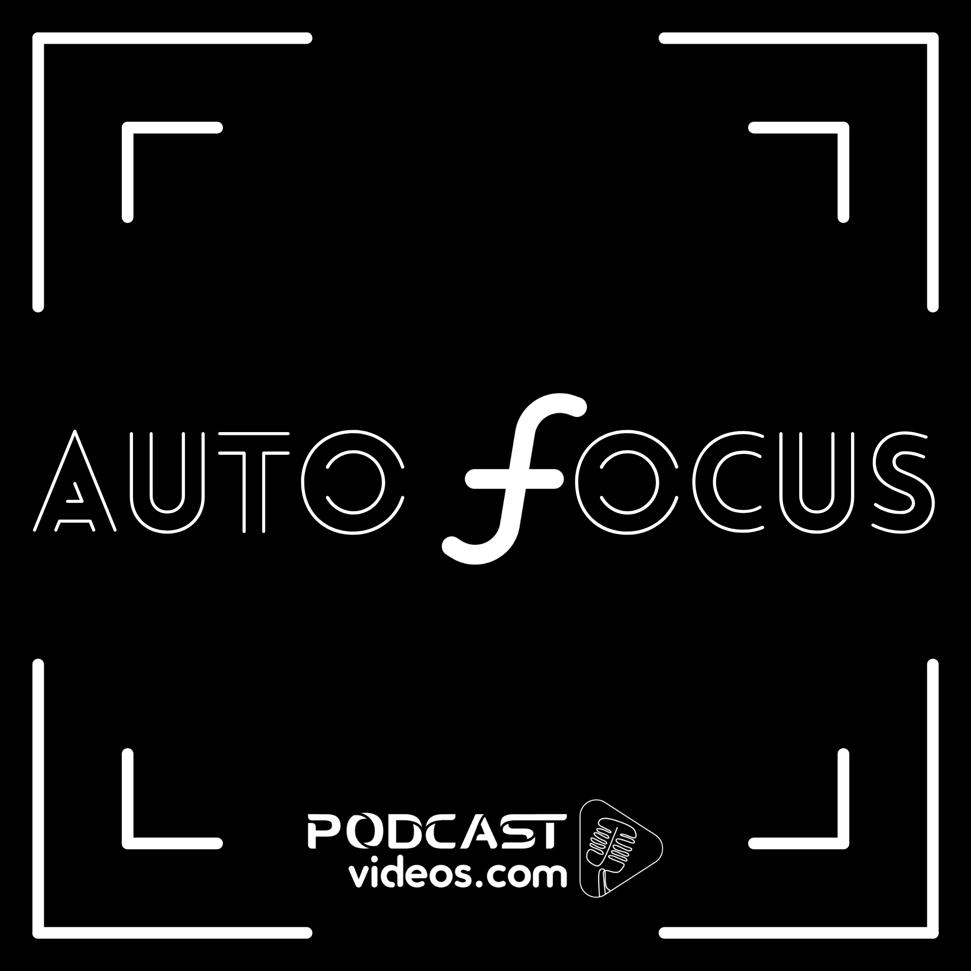 AutoFocus: a new podcast from PodcastVideos.com—hosted by Dan Craft and Brooke Galligan