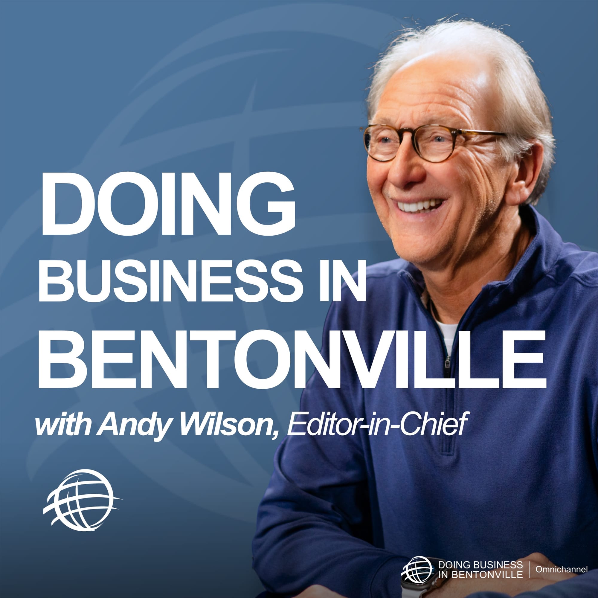 The Doing Business in Bentonville Podcast