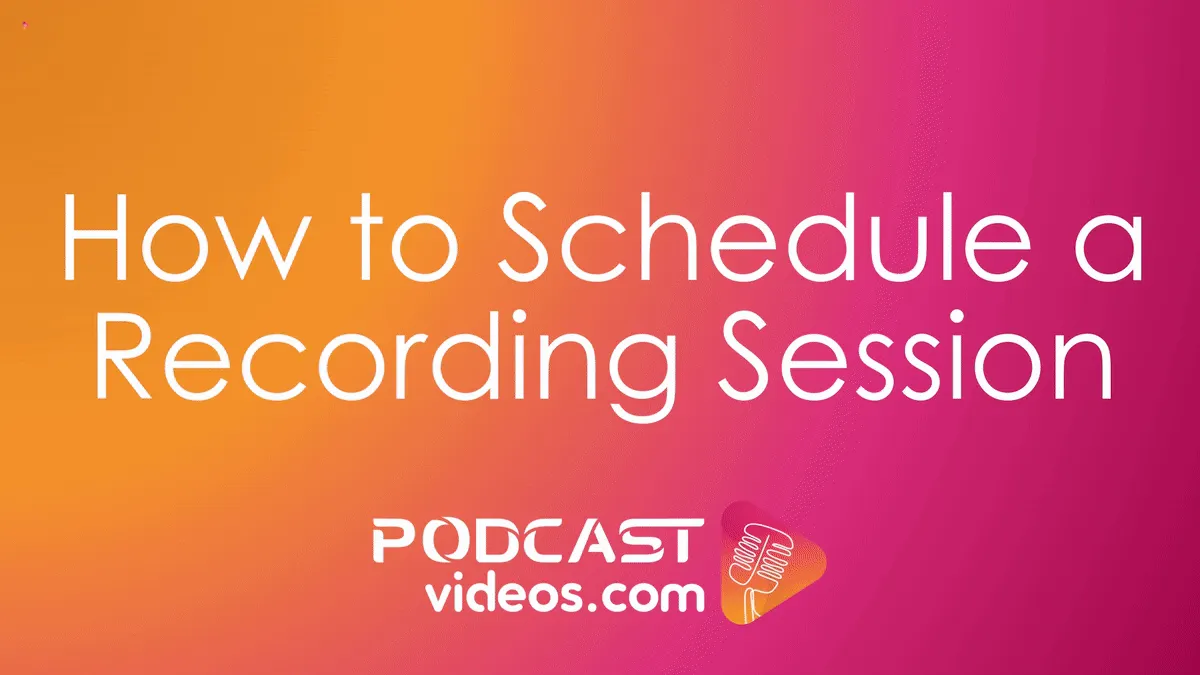 Self-Scheduling a Recording Session