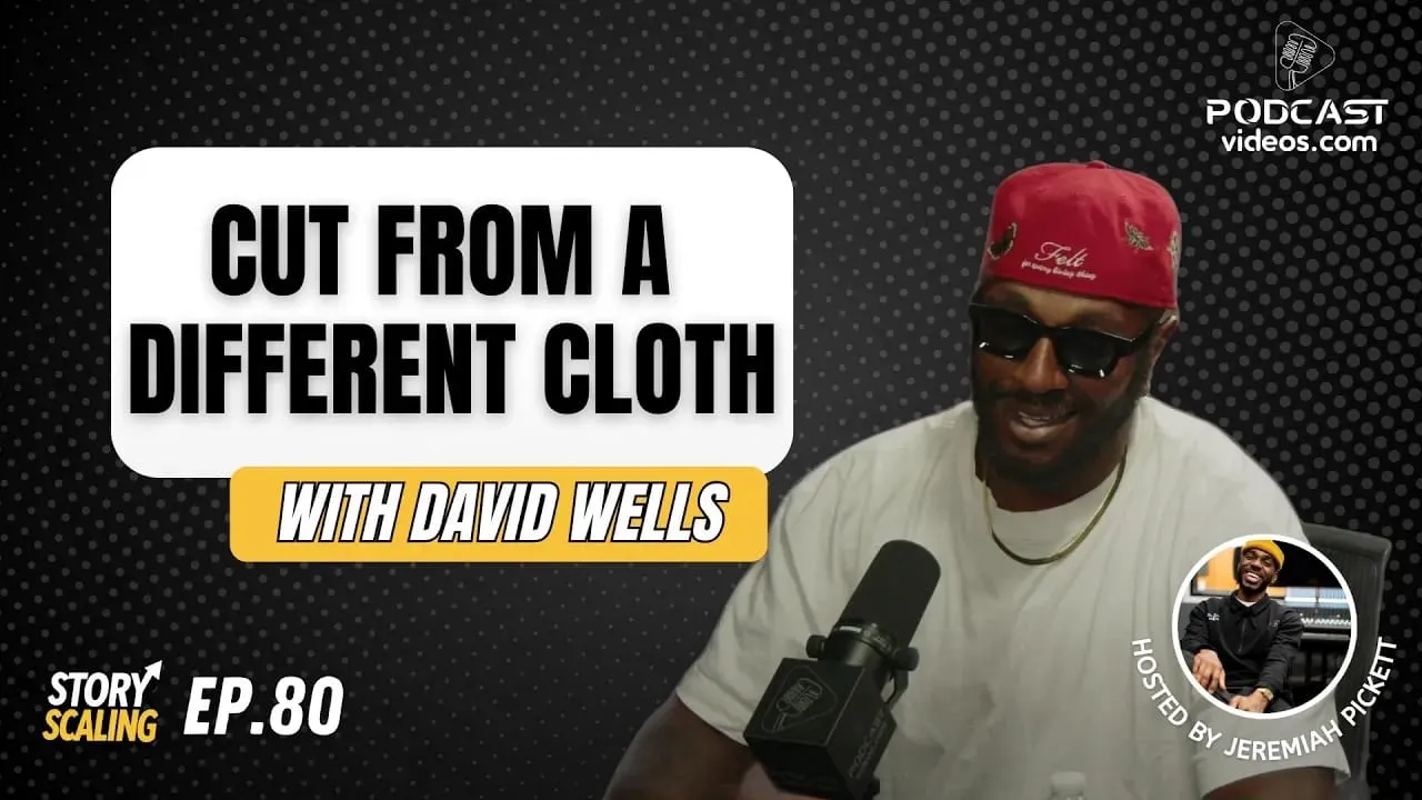 Grounded Hustle to High End Fashion with David Wells