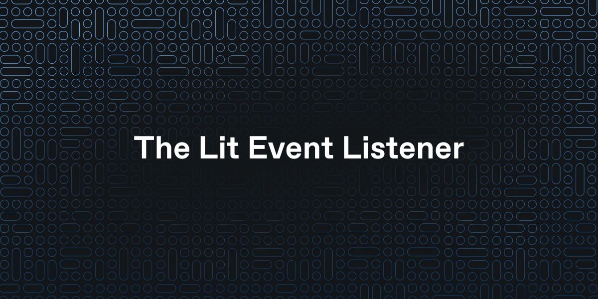Introducing the Lit Protocol Event Listener