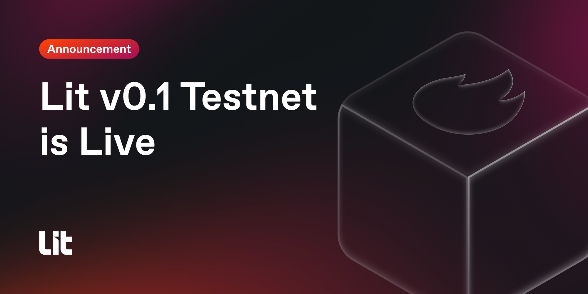 Lit v0.1 Testnet is Live