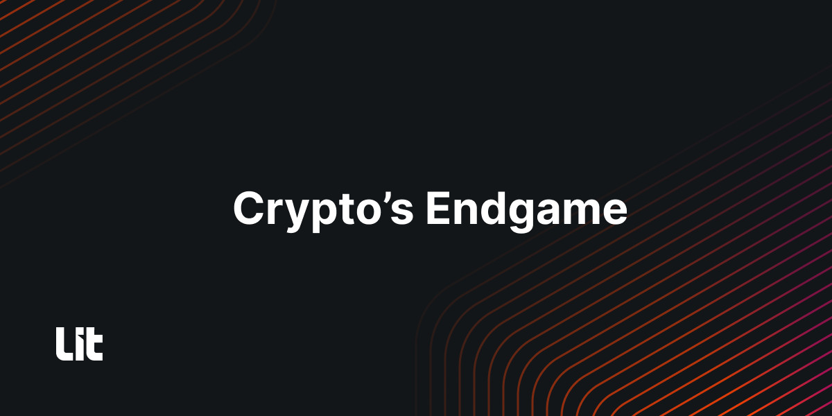 Crypto’s Endgame: Proofs and Pragmatism