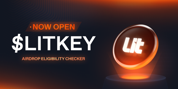 Check your Eligibility for the Lit Protocol Airdrop