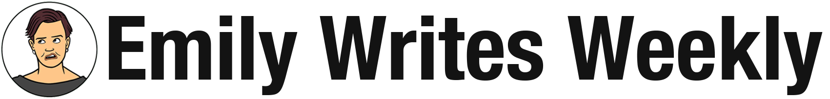 Emily Writes Weekly