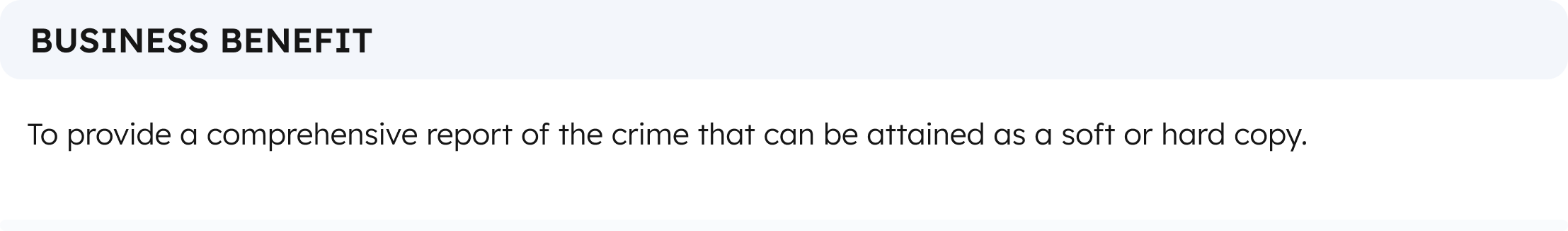 An example for writing to define the business benefit for a feature in agile that consists of the objective that needs to be fulfilled when creating a feature.