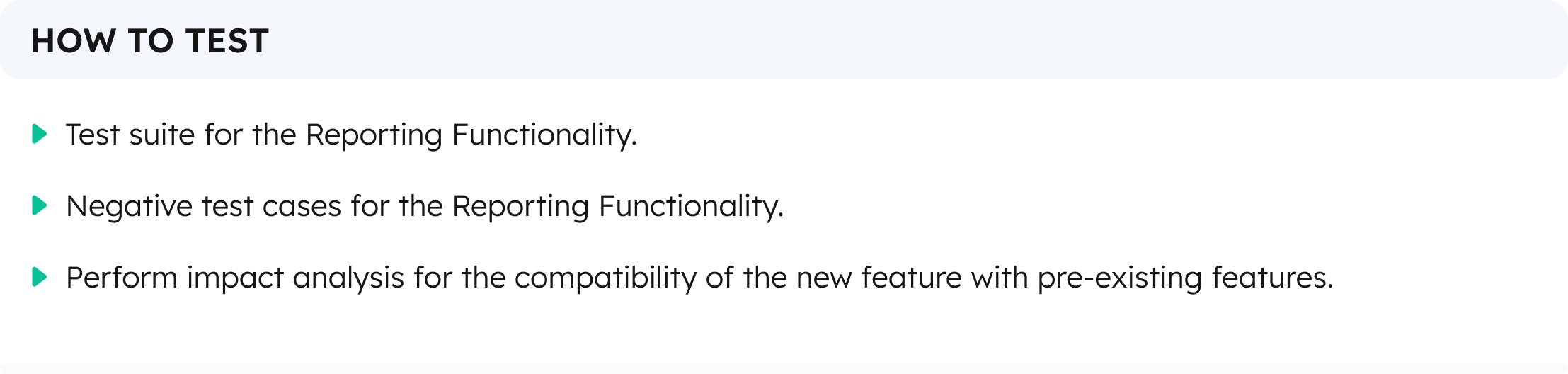 An example for writing down all the test cases, test suites, impacted areas when writing what to test for features in agile