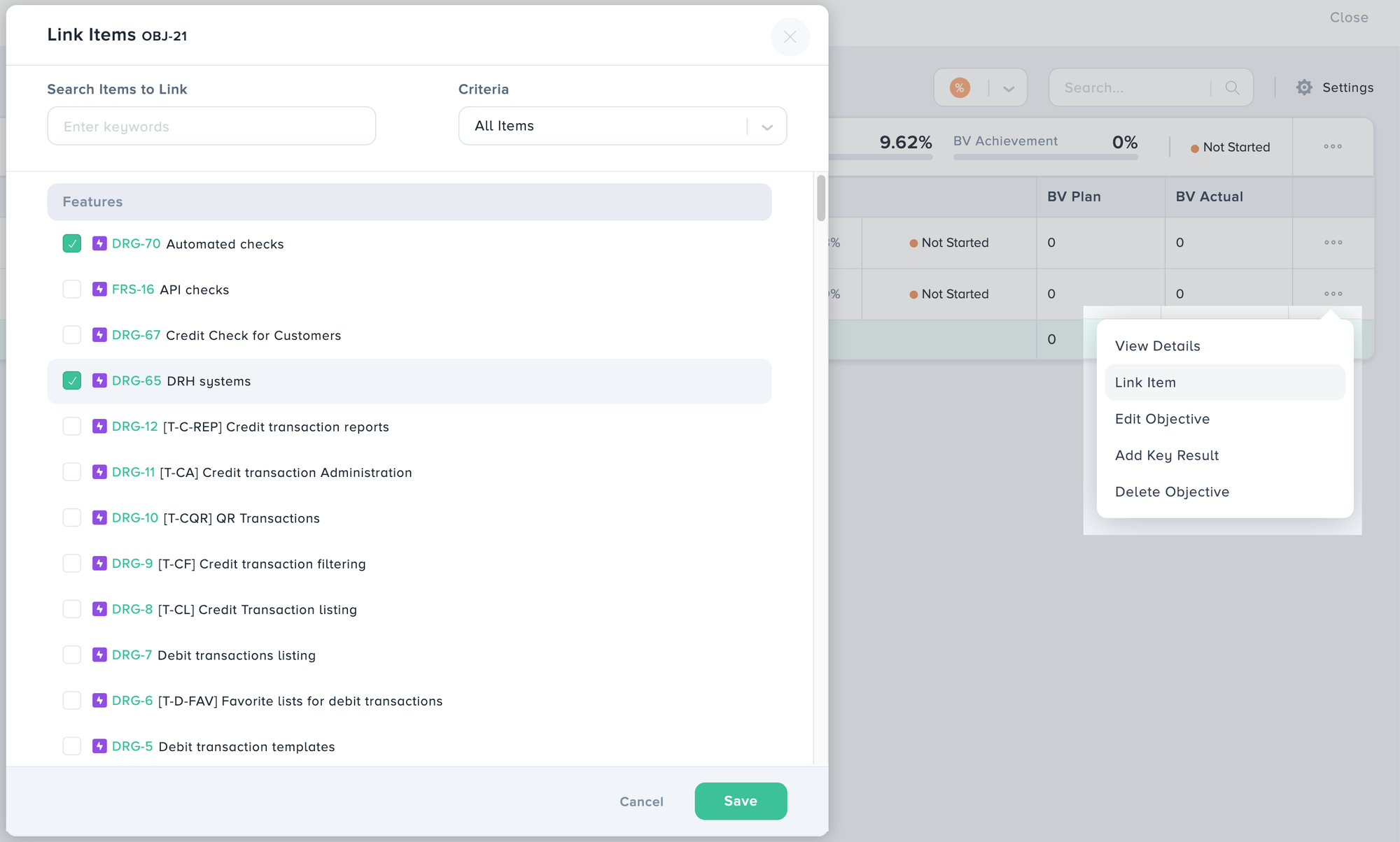 Kendis objectives and key results interface showing link items. The background displays BV plan, BV Actual columns and dropdown menu. 