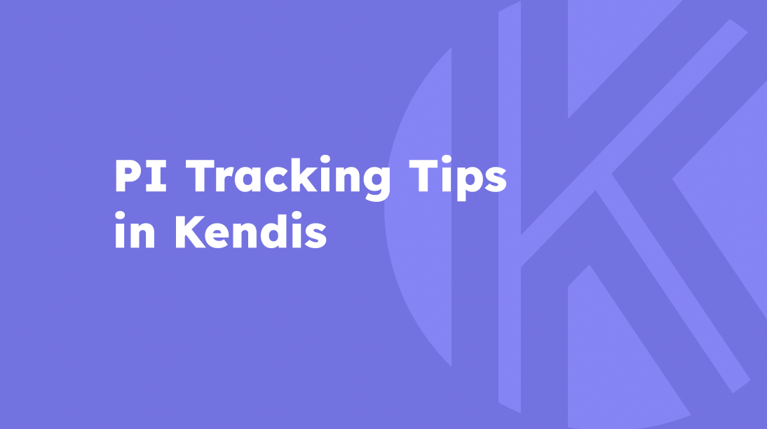 PI Tracking Tips in Kendis