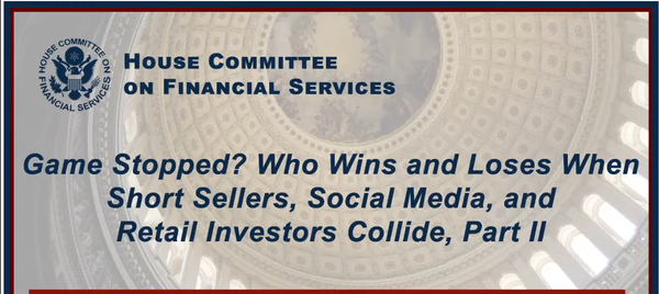 Takeaways from the Second GameStop Hearing in the House Financial Services Committee