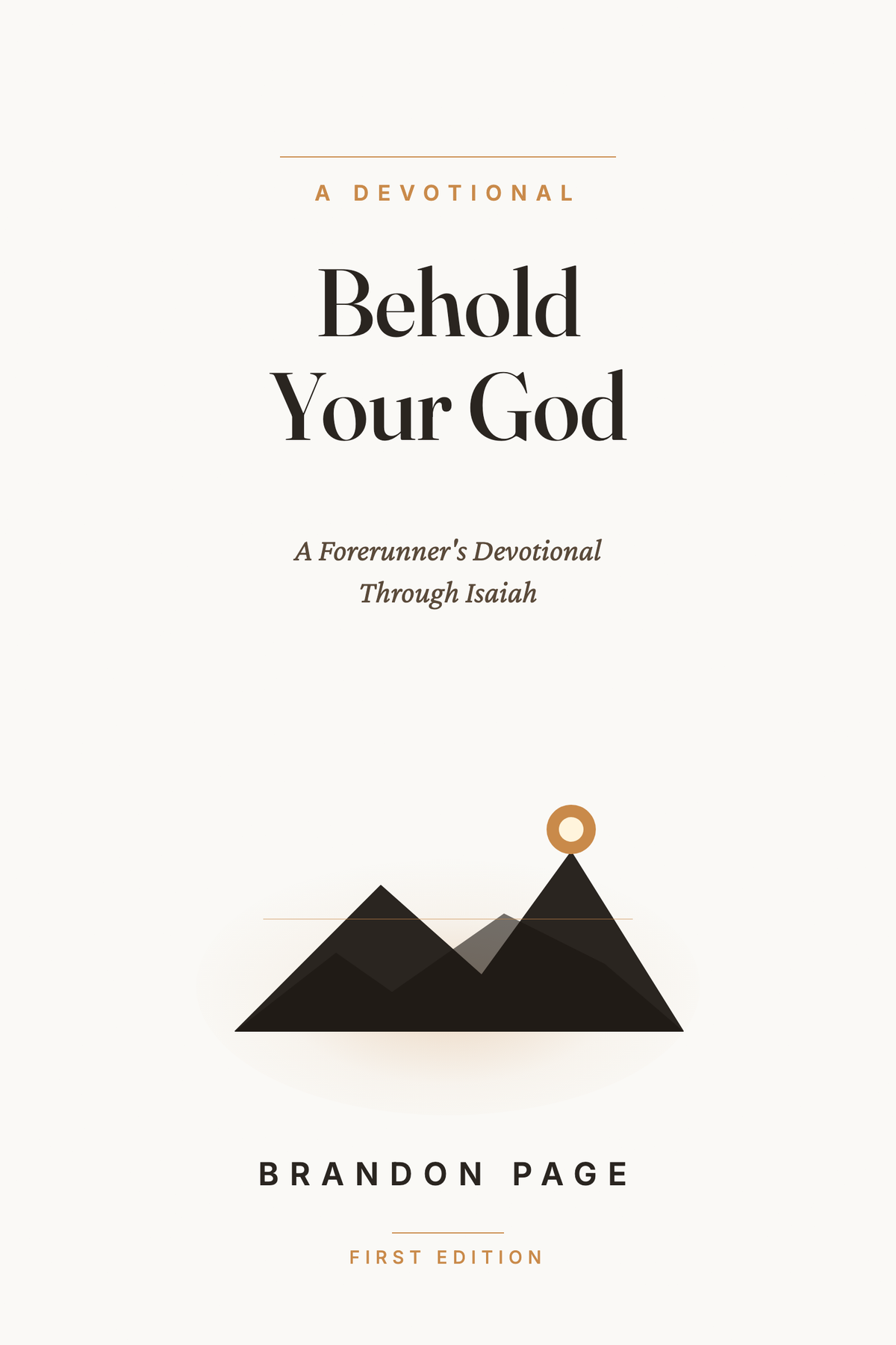 Behold Your God — A Free Forerunner's Devotional Through Isaiah