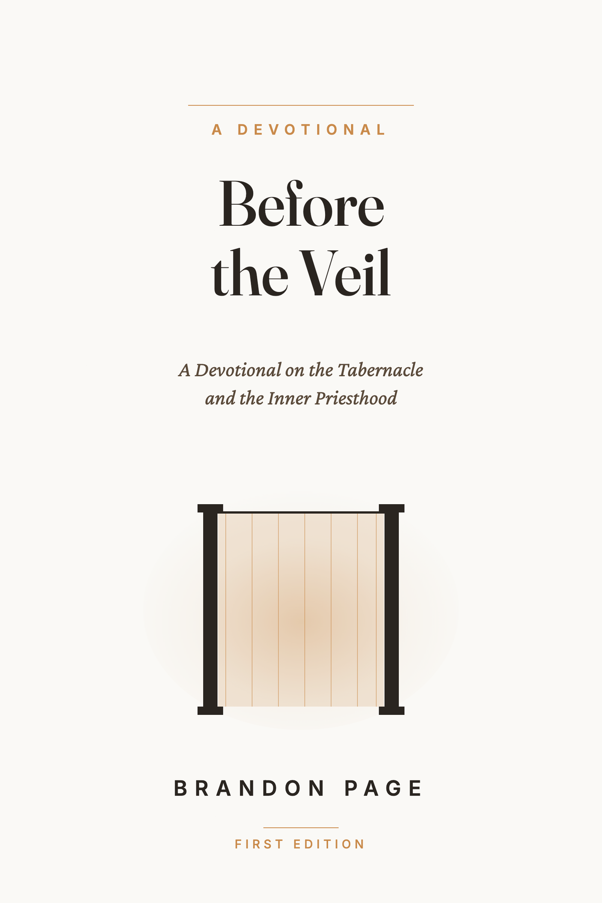 Before the Veil — A Free Devotional on the Tabernacle and the Inner Priesthood