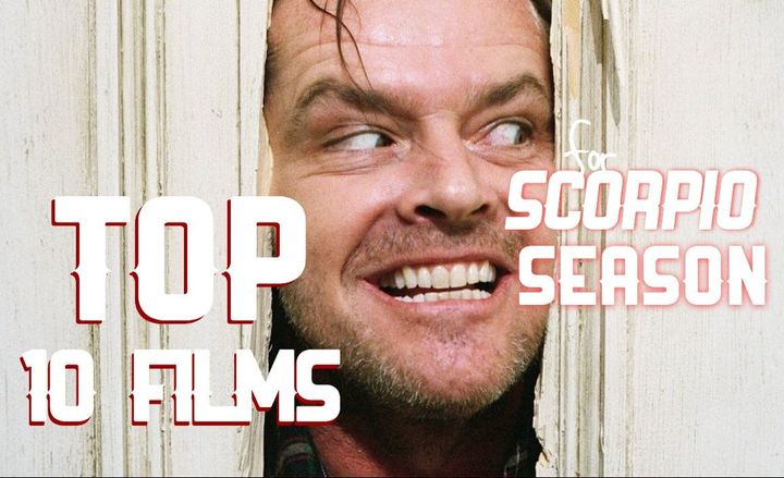 Movies to Watch in Scorpio Season