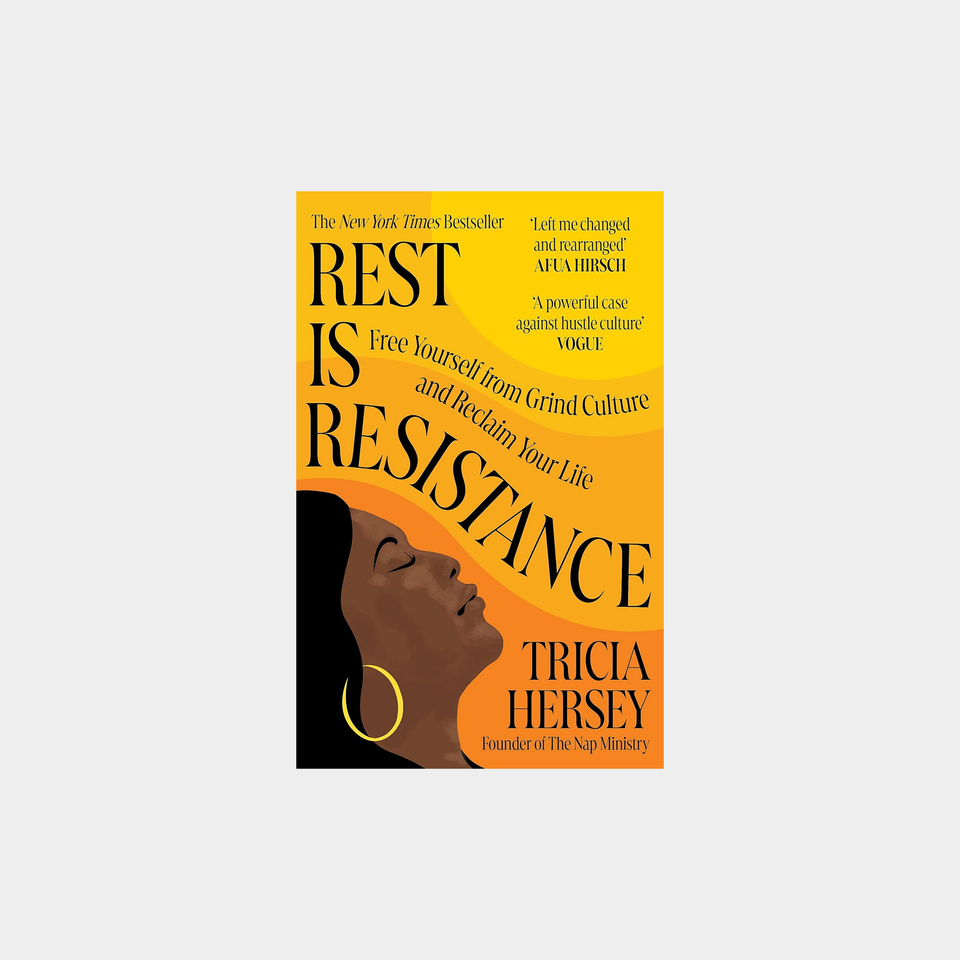 Rest is Resistance